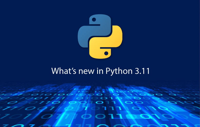 Python 3.11 Benefits