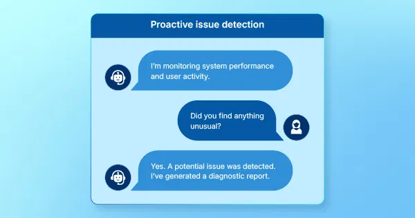 Proactive issue detection and prevention